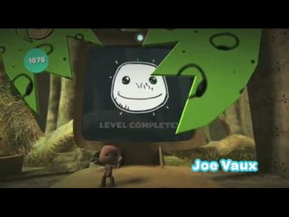 LittleBigPlanet : Joe Vaux présente...