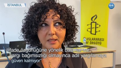 Af Örgütü'nün Yıllık Raporunda Türkiye’ye Eleştiri