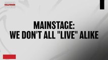 MAINSTAGE: We Don't All 