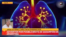 Advierten por posible brote de sarampión en Argentina