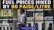 Petrol & diesel prices hiked by 80 paise/litre | Fuel prices rise 8th time in 9 days | Oneindia News