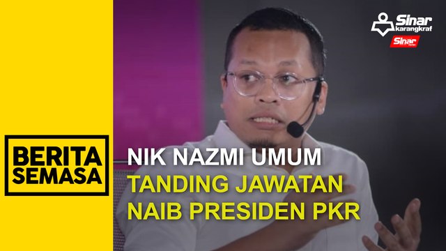 Nik Nazmi umum tanding jawatan Naib Presiden PKR
