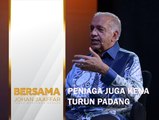 SHORTS: Peniaga juga kena turun padang