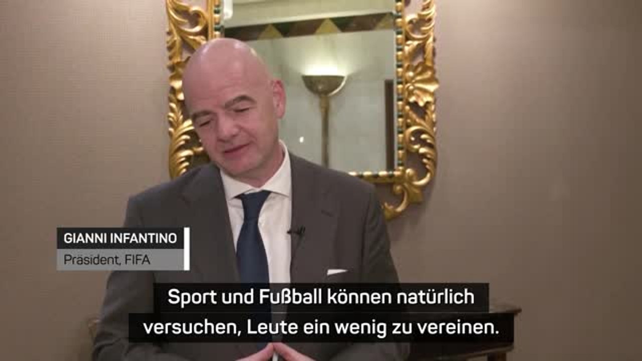 Infantino: Die Welt braucht die WM für Einigkeit