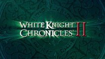 White Knight Chronicles II : Trailer de lancement