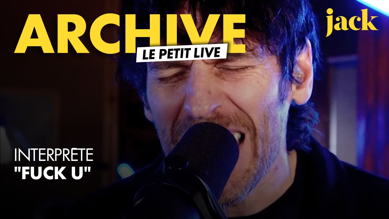 Le Petit Live : Archive sort "Fuck U" de sa boite à archives
