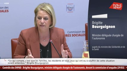 Scandale des EHPAD : Brigitte Bourguignon devant la commission d'enquête  - En Séance au Sénat (30/03/2022)