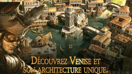 Anno 1404 Venise : Tour d'horizon