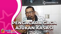 Pengacara Gaga Ajukan Kasasi