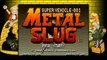 Metal Slug : Metal Slug