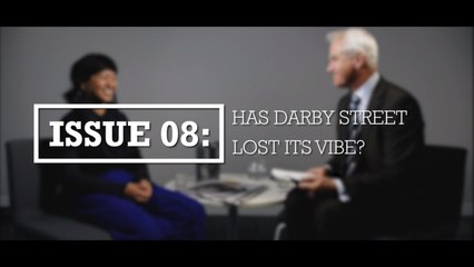 Issue 08 - Has Darby Street lost its vibe?