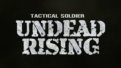 Download Video: Tactical Soldier : Undead Rising : La tactique du zombie