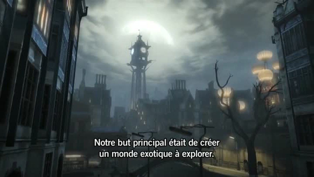 Dishonored : Les coulisses - Première partie : La création