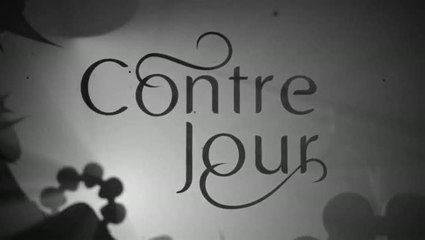 Contre Jour : Une ambiance digne de ce nom