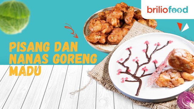 Resep pisang dan nanas goreng madu, laris manis jadi ide jualan