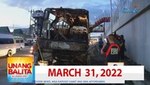 Unang Balita sa Unang Hirit: March 31, 2022 [HD]