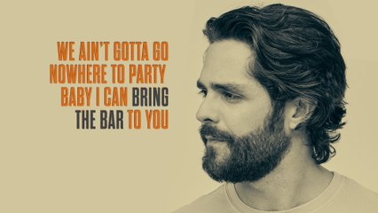 Thomas Rhett - Bring The Bar