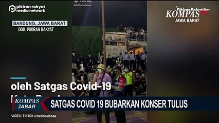Satgas Covid 19 Bubarkan Konser Tulus