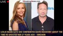 Leslie Mann Says She Confronted David Duchovny About the Time He Ghosted Her 27 Years Ago - 1breakin