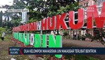 Dua Kelompok Mahasiswa Uin Makassar Terlibat Bentrok