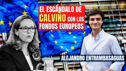 EXCLUSIVA de Entrambasaguas: Calviño rescató con Fondos Europeos la empresa en pérdidas de su marido