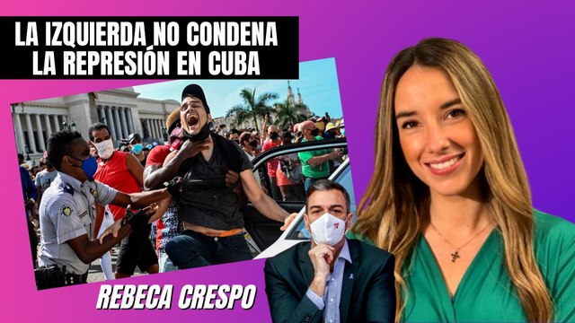 Rebeca Crespo denuncia la infamia de la izquierda en España: “¡Vota en contra de condenar la represión en Cuba!”