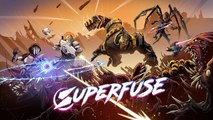 Superfuse - Tráiler del Anuncio