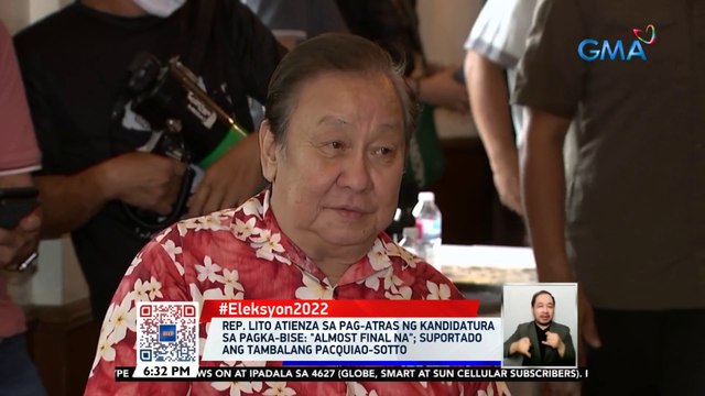 Rep. Lito Atienza sa pag-atras ng kandidatura sa pagka-bise: almost final na ; suportado ang tambalang Pacquiao-Sotto | 24 Oras