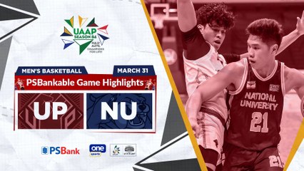 UP vs. NU highlights | UAAP Season 84 Men's Basketball