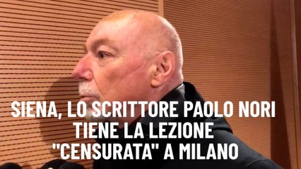 Siena, lo scrittore Paolo Nori tiene la lezione "censurata" a Milano