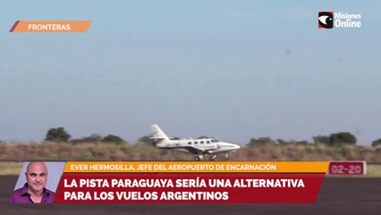 La pista paraguaya sería una alternativa para los vuelos Argentinos