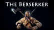 War of the Vikings : Le Berserker