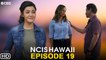 NCIS Hawaii Episode 19 Promo (2022) CBS,Release Date, NCIS Hawaii 01x19 Trailer,Episode 18,Ending