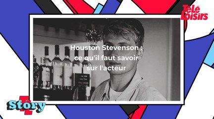 Houston Stevenson : ce qu'il faut savoir sur l'acteur