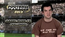 Football Manager 2013 : Mode Classique #4