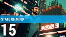 State of Mind : L'avis de la rédaction en 3 minutes