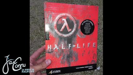 J’ai connu... la sortie de Half-Life