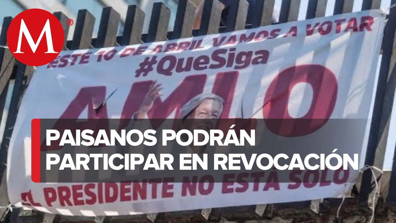 INE presenta protocolo para votar en revocación de mandato desde el extranjero