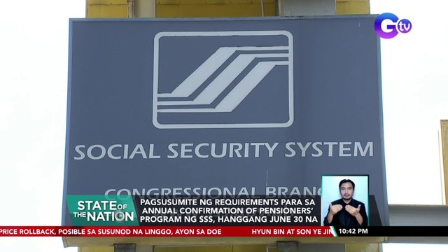 Pagsusumite ng requirements para sa Annual Confirmation of Pensioners’ Program ng SSS, hanggang June 30 na | SONA