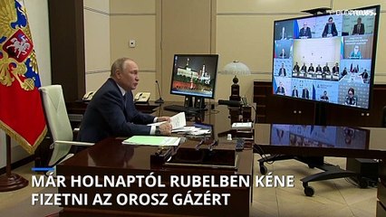 Putyin aláírta a rendeletet: már péntektől rubelben kéri Oroszország a gáz árát
