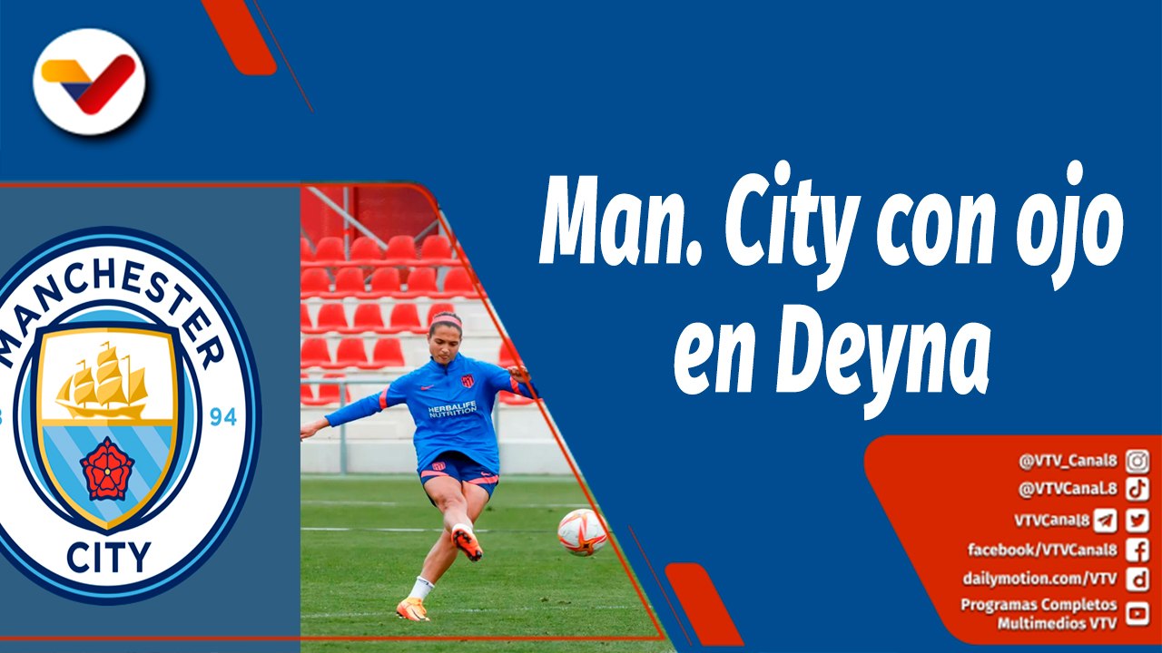 Deportes VTV | Manchester City podría fichar a Deyna Castellanos
