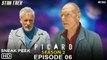 Star Trek Picard Season 2 Episode 6 Sneak Peek (2022) Preview,Release Date, 2x06 Trailer,Spoilers