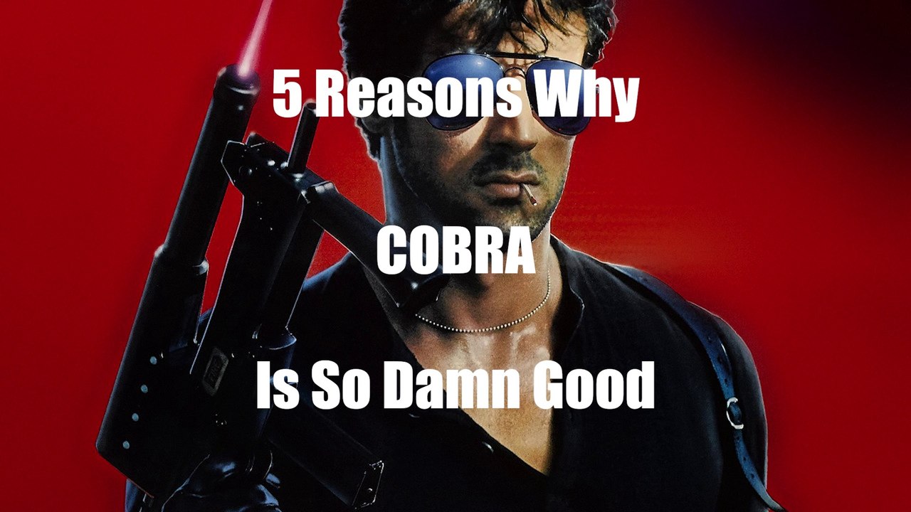 Cobra With Stallone Is The Greatest Movie Of All Time