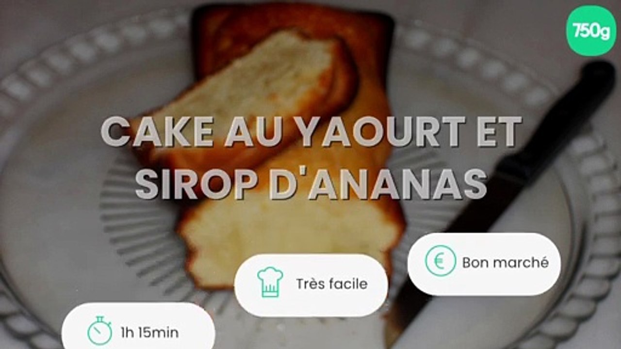 Cake au yaourt et sirop d'ananas