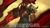 HearthStone : Heroes of Warcraft : En route pour la BlizzCon : L'e-sport sur Hearthstone
