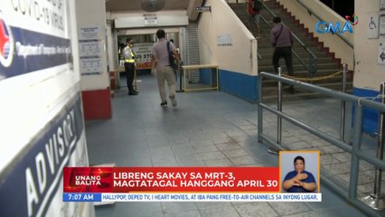 Libreng Sakay sa MRT-3, magtatagal hanggang April 30 | UB