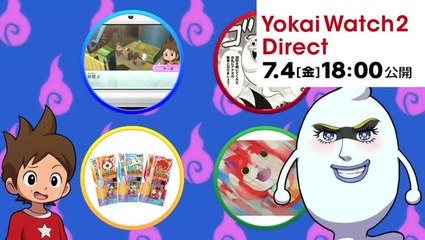 Yôkai Watch 2 : Ganso : Annonce du Nintendo Direct