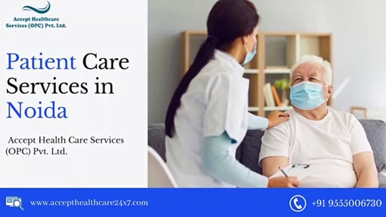 Patient Care Services in Noida