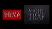 Night Trap ReVamped : Comparaison de Night Trap / Night Trap ReVamped