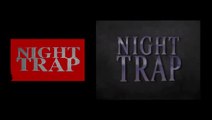 Night Trap ReVamped : Comparaison de Night Trap / Night Trap ReVamped